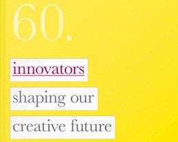 Innovators shaping our creative future