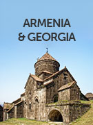Armenia and Georgia vacations