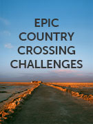 Epic country crossing challenges vacations Epic country crossing challenges vacations